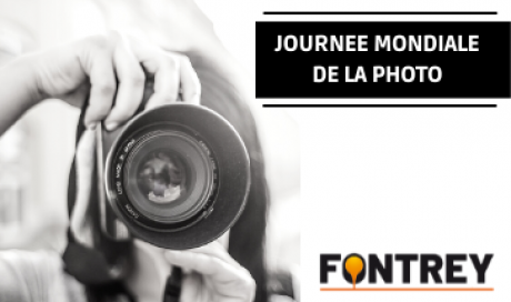 JOURNEE MONDIALE DE LA PHOTO - FONTREY, VOTRE FONDERIE DE FONTE EN AUVERGNE RHONE ALPES