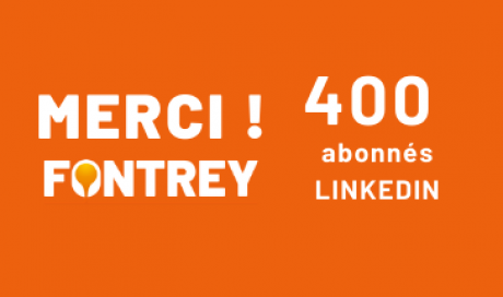 MERCI 400 abonnés LINKEDIN // FONTREY